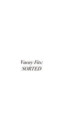 Vacay Fits: SORTED