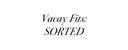Vacay Fits: SORTED